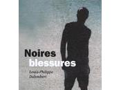 Noires Blessures, Louis-Philippe Dalembert