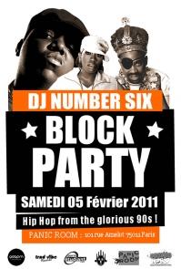 DJ Number SIX's block party - Soirée Panic Room Paris