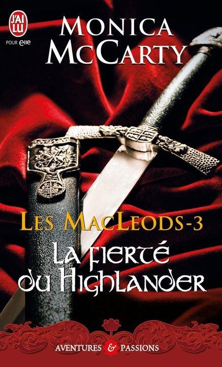 Les Macleods - 3 - la séduction du Highlander de Monica McCarty