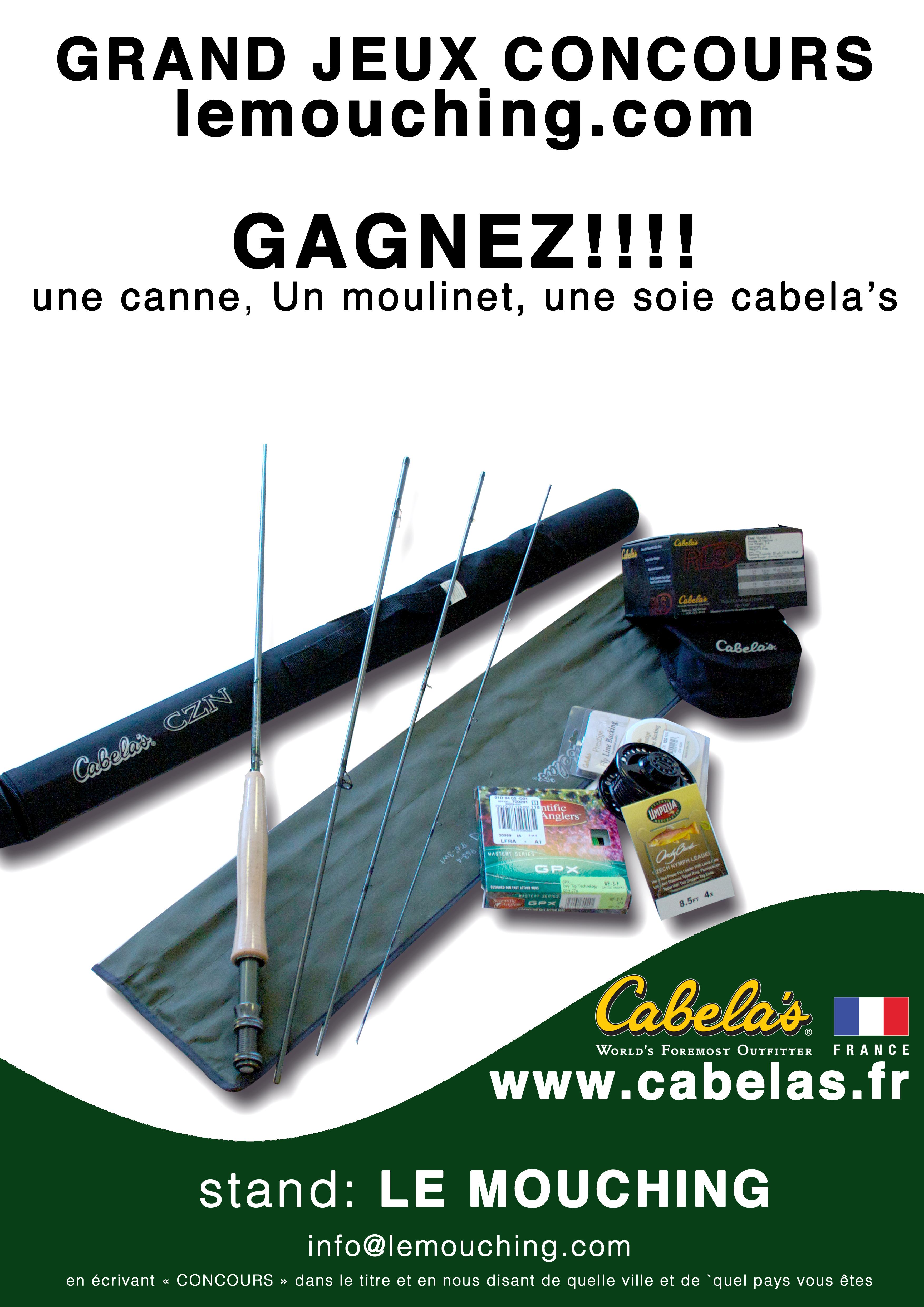 CABELAS POUR LE MOUCHING !
