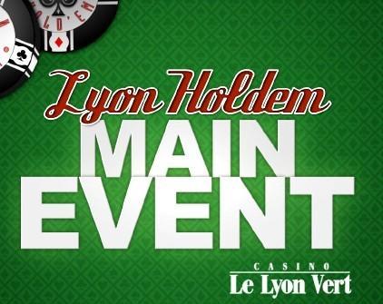Lyon Holdem organise son tournoi Main Event