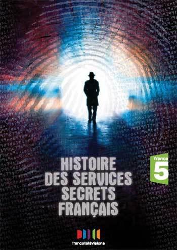 « Histoire des services secrets français »