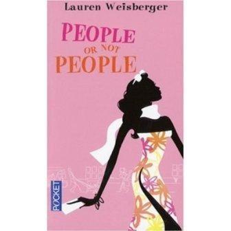 Lauren WEISBERGER - People or not people : 4/10