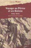 Voyage au Pérou et en Bolivie (1875-1877) par Charles Wiener