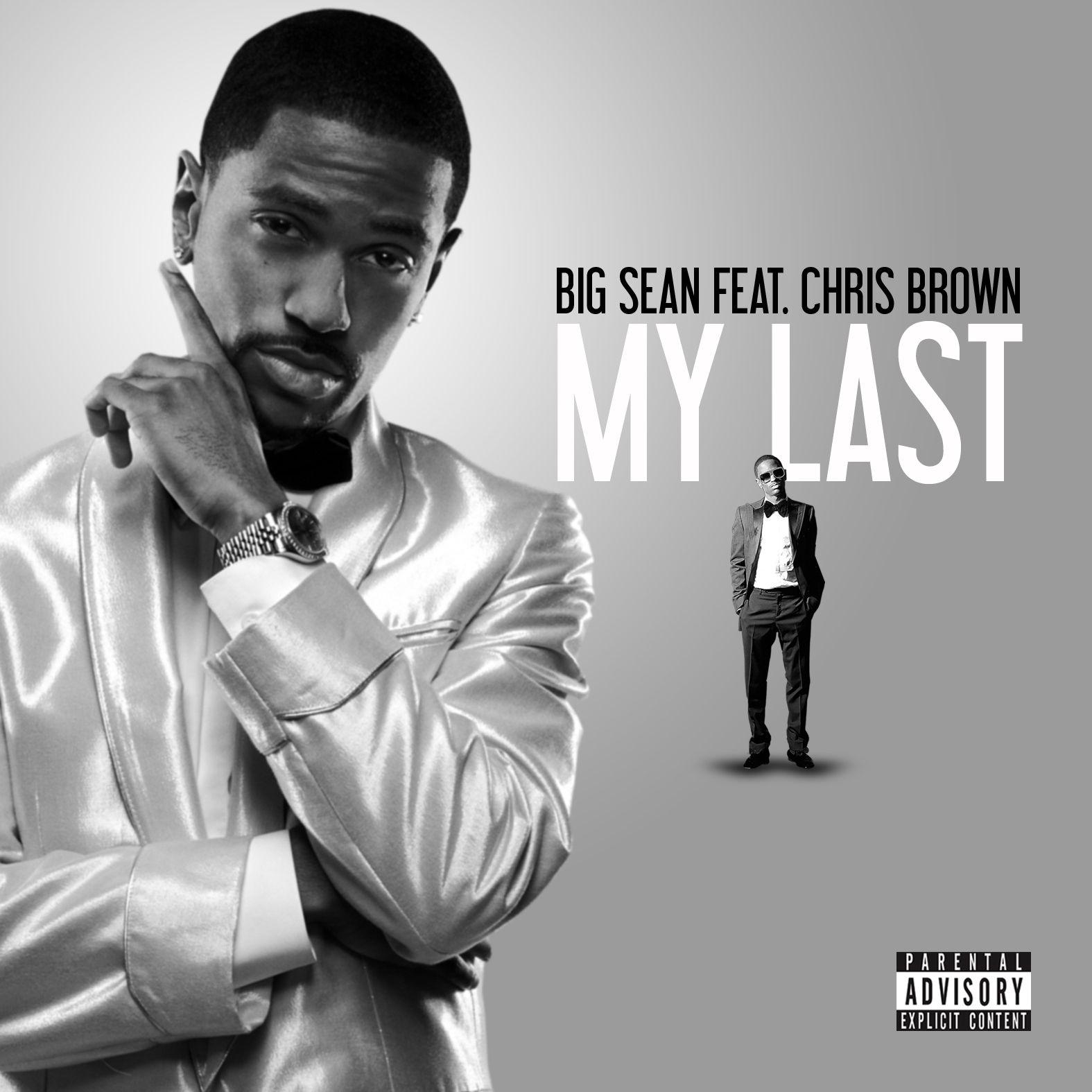 BIG SEAN – My Last Feat Chris Brown [Mp3]