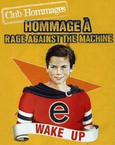 Hommage à Rage Against the Machine : Wake Up