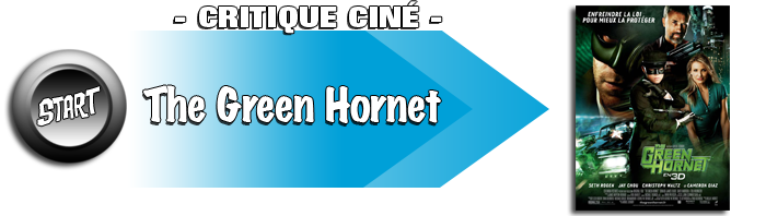 [AVIS CINE] THE GREEN HORNET