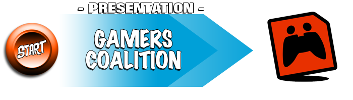 [NEWS] FORUM « GAMERS COALITION »
