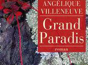 Grand Paradis, Angélique Villeneuve