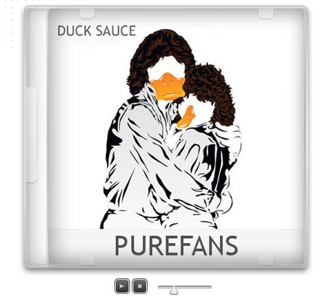 Quand ''Purefans'' remix ''Duck Sauce : Barbara Streisand''