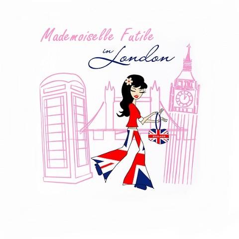 Mademoiselle Futile… à Londres!