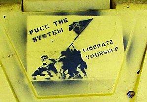 fuck the system, liberate yourself