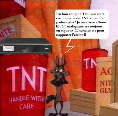 TNT : Très Navrante Transmission !!