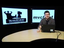mvcConf 2 - Glenn Block: Take some REST with WCF