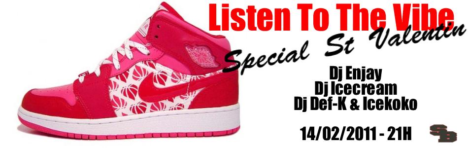 Listen To The Vibe : Special St Valentin