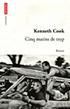 Cinq matins trop Kenneth COOK