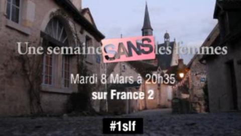 Une semaine sans les femmes ... bande-annonce (vidéo)