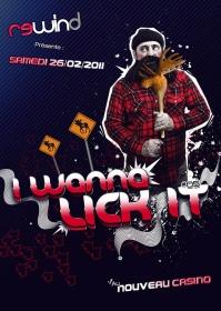 I WANNA LICK #5 - Soirée Nouveau Casino Paris