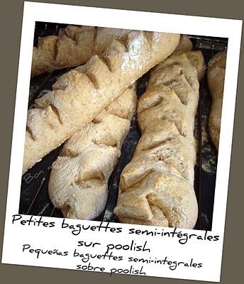 Petites baguettes semi-intégrale sur poolish - Pequeñas baguettes semi-integral sobre poolish
