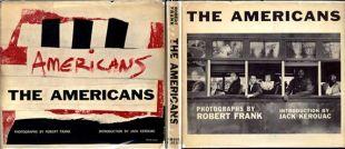 Le livre «The Americans», de Robert Frank, publié par Grove Press, à New York, en 1959, a transformé le monde de la photographie.