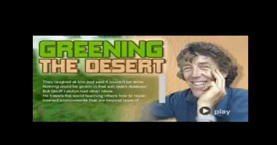 Greening the Desert | Vidéo