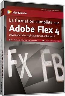 Formation complète sur Adobe Flex 4