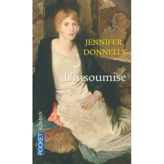 Jennifer DONNELLY - L'insoumise : 8/10