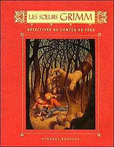 Soeurs-Grimm-Livre-1---detectives-de-contes-de-fees.jpg