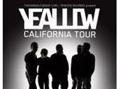 Yeallow California Tour