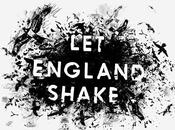 Harvey ‘Let England shake’