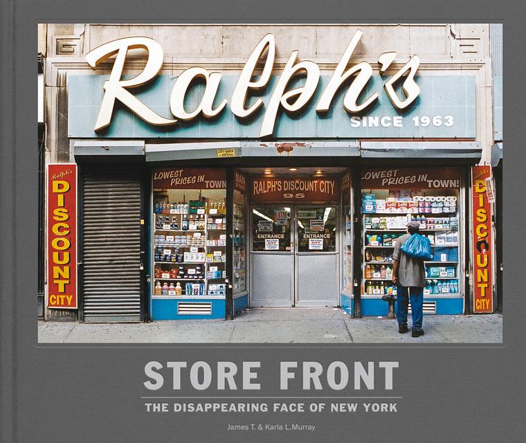 Store Front - The disappearing face of New York