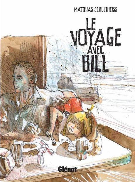 Le voyage de Bill - Matthias Schultheiss