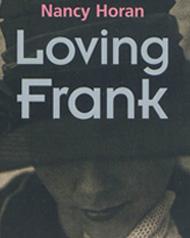 États-Unis - “Loving Frank” de Nancy Horan