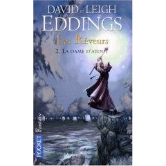 Les Rêveurs, Tome 2 : La dame d'atout (Poche) de David Eddings (Auteur), Leigh Eddings (Auteur), Jean Claude Mallé (Traduction)