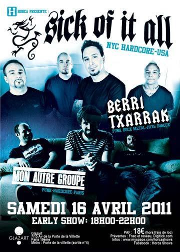 Sick Of It All au Glazart Sick Of It All au Glazart