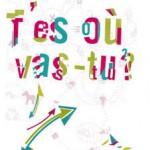 t'es où, vas tu- saint brice