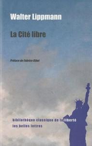 La Cité Libre, de Walter Lippmann