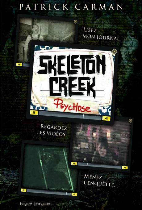 Page après page : Skeleton Creek tome 1, Psychose