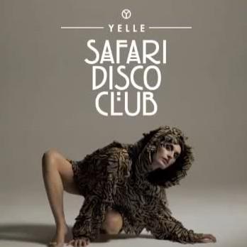 Yelle • Safari Disco Club (Tracklisting de l'album).