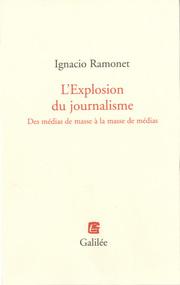 L’Explosion journalisme