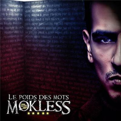 Album : Mokless – Le poids des mots | Sons «  Clips