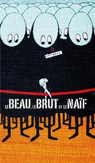Le beau, le brut et le naïf - Musée de l'art spontané - Jusqu'au 30/06