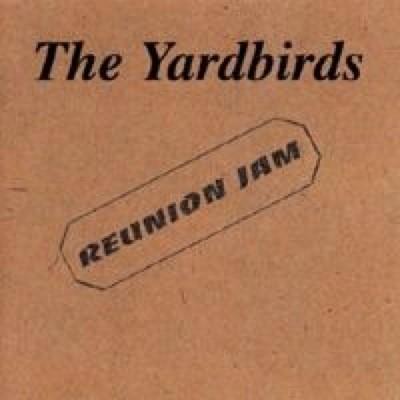 The Yardbirds #5-Reunion Jam-1992