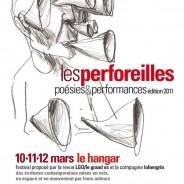 Les Perforeilles 3ème édition (poésies et performances)