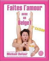 Faites l'amour avec un Belge !!!