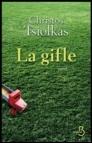 Le  livre du jour - La gifle, de Christos Tsiolkas