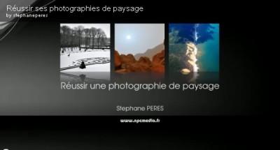 Technique : réaliser de belles photos de paysages