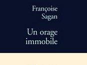 Françoise Sagan orage immobile