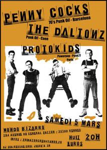 Penny Cocks + The Daltonz + Protokids au Mondo Bizarro à Rennes le 05/03/2011