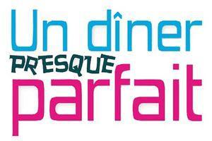 Coups de pouce et Carton rouge Un_diner_presque_parfait